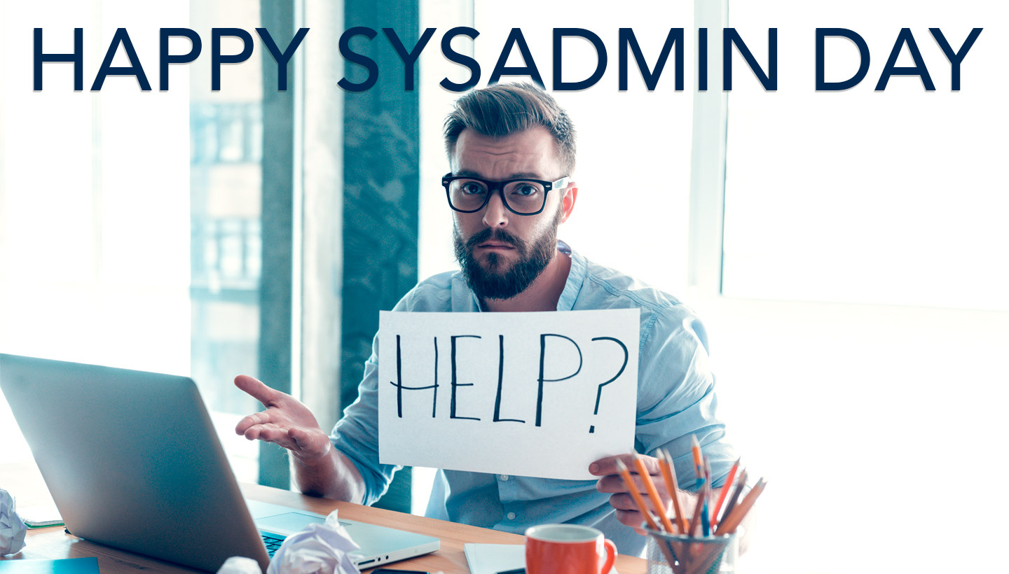 Happy Sysadmin Day