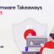 Q2 2021 Ransomware Takeaways