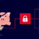 A decorative image with a pig typing on a computer, then directional lines moving from the computer to a lock icon. One the right of the image is a dollar sign, a shield with a check mark, and a box with four asterisks.