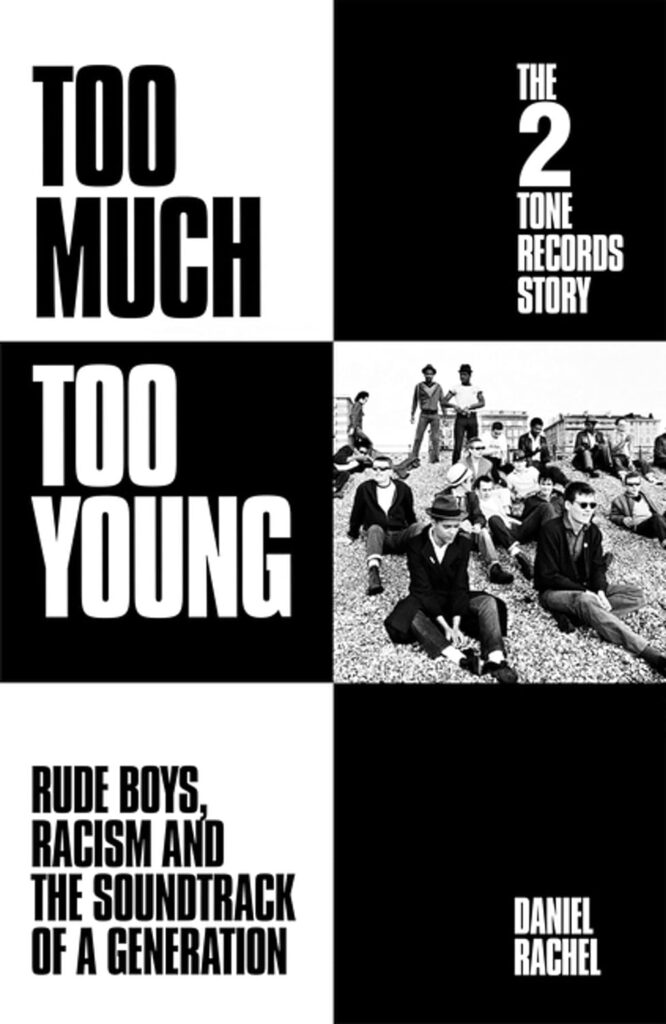 An image of the cover of the book Too Much Too Young by Daniel Rachel. 