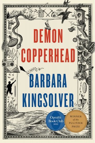 An image of the book cover for Demon Copperhead by Barbara Kingsolver. 