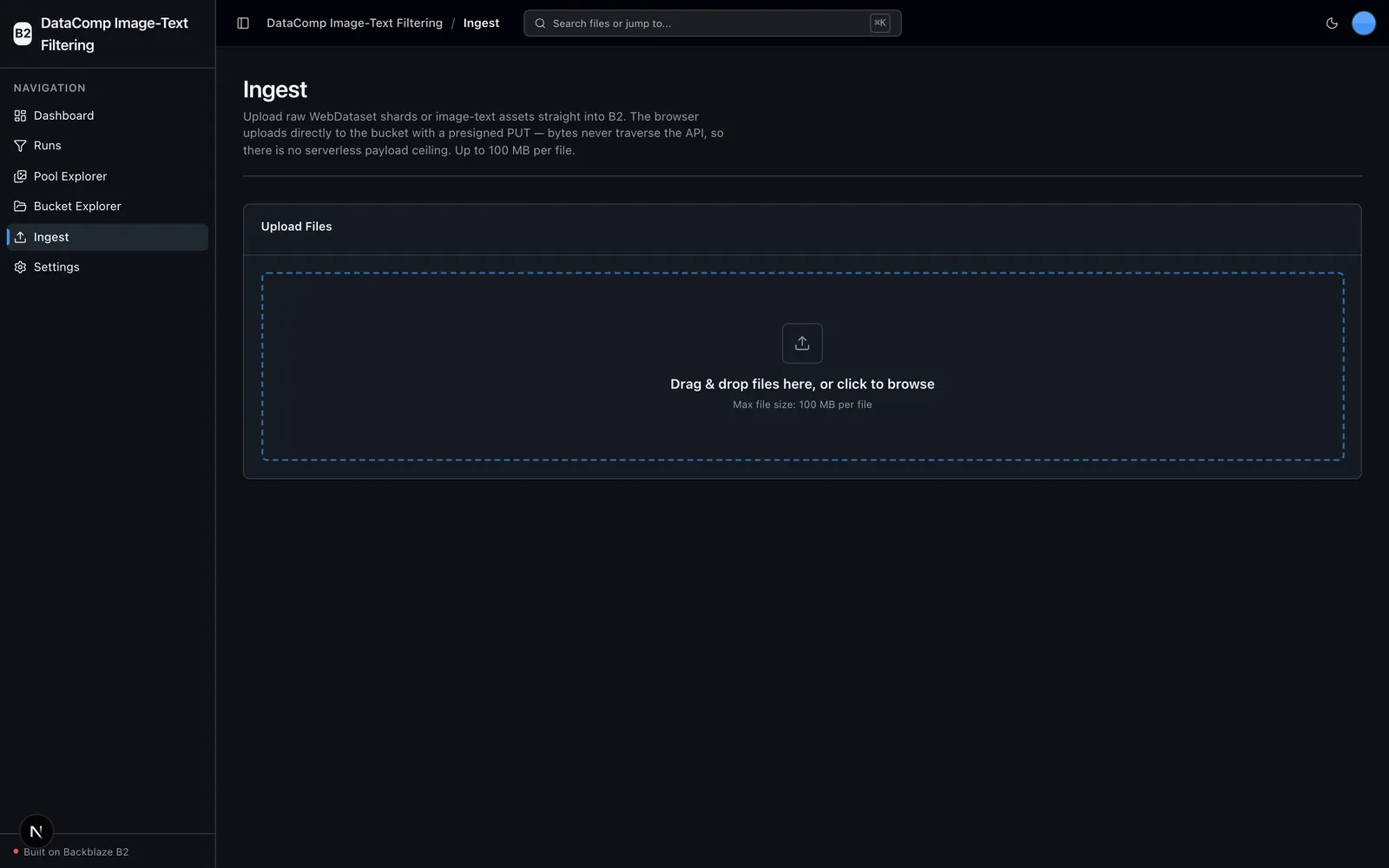 Ingest page with a drag-and-drop zone for direct-to-B2 uploads