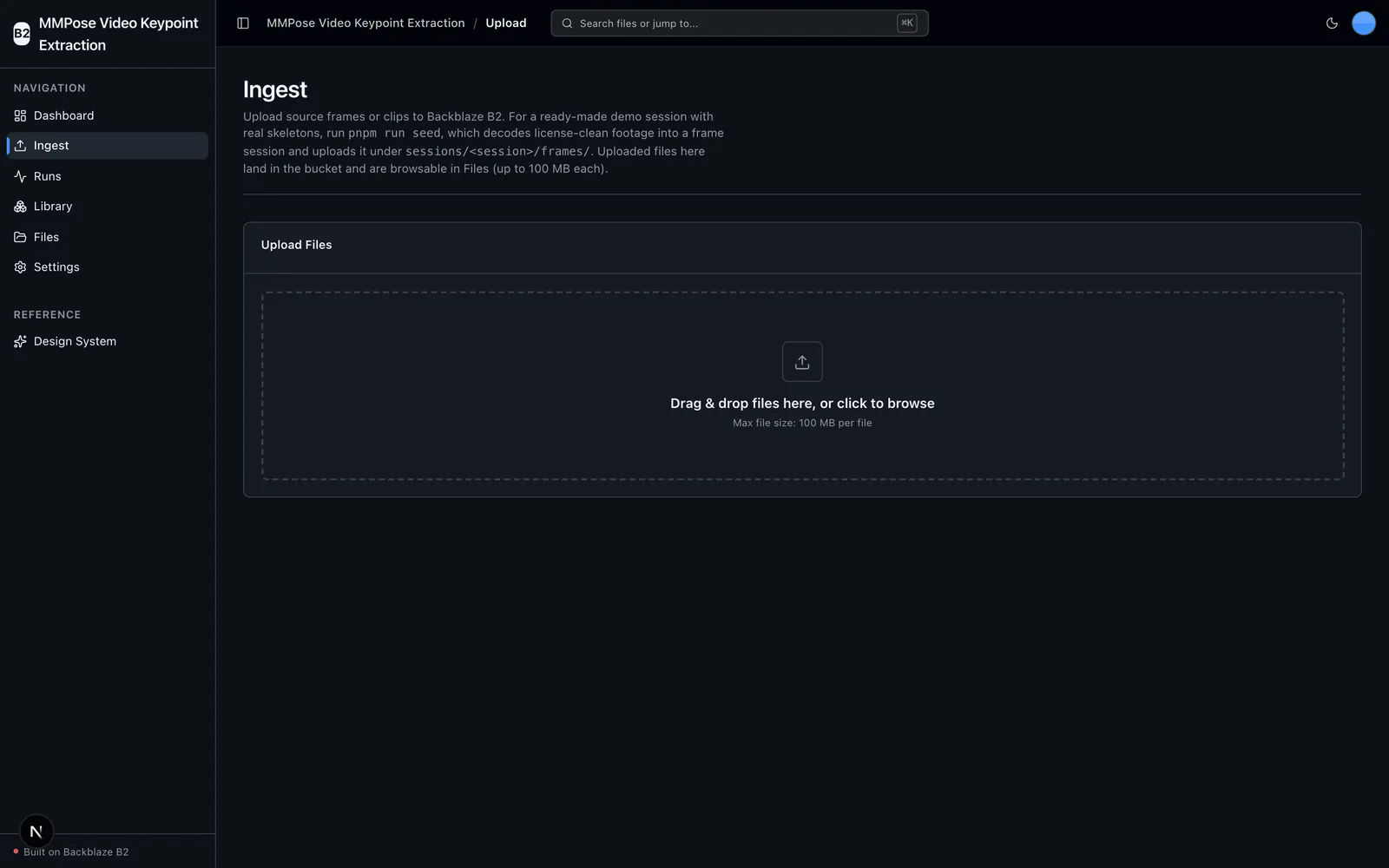 Ingest page with a drag-and-drop upload dropzone